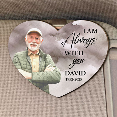 Watercolor Style I'm Always With You Memorial Gift - Personalized Wooden Photo Car Visor Clip