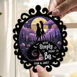 We_re-Simply-Meant-To-Be-Personalized-Window-Hanging-Suncatcher-Ornament3