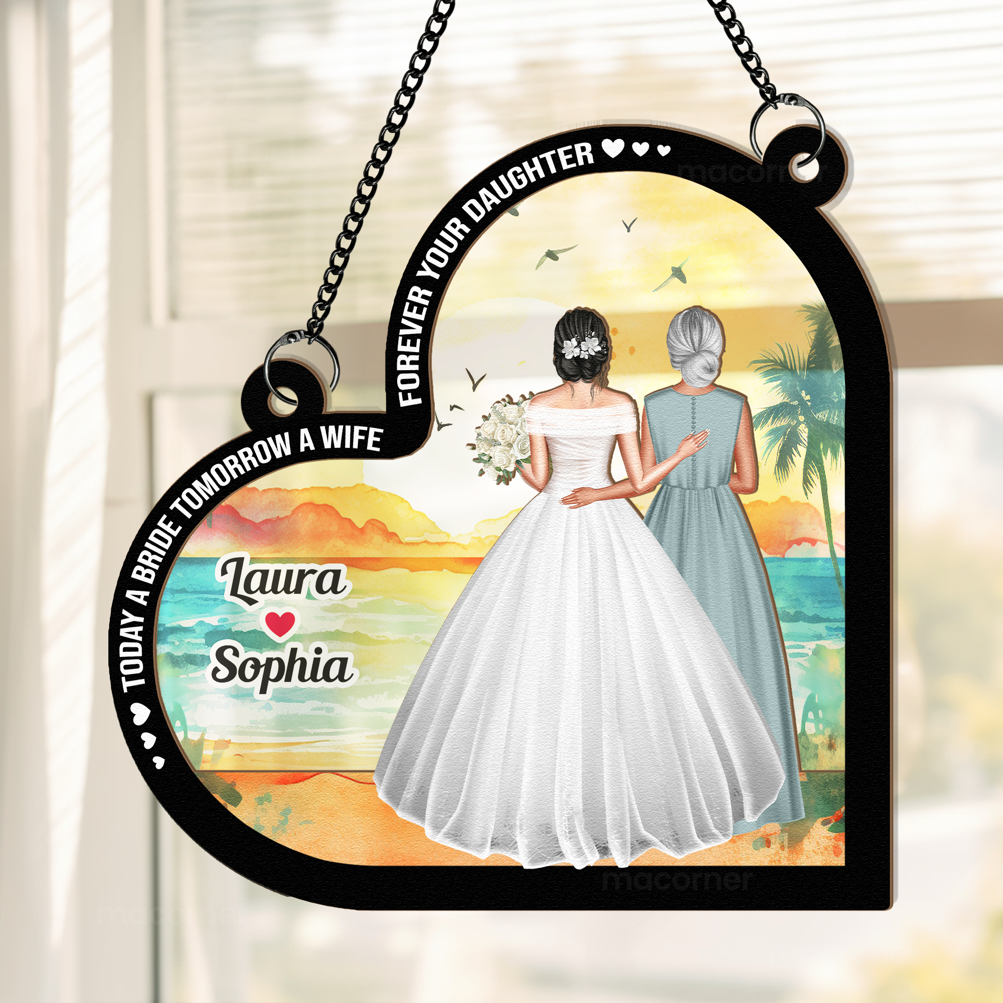 Wedding-Gift-For-Mom-Today-A-Bride-Personalized-Window-Hanging-Suncatcher-Ornament_2