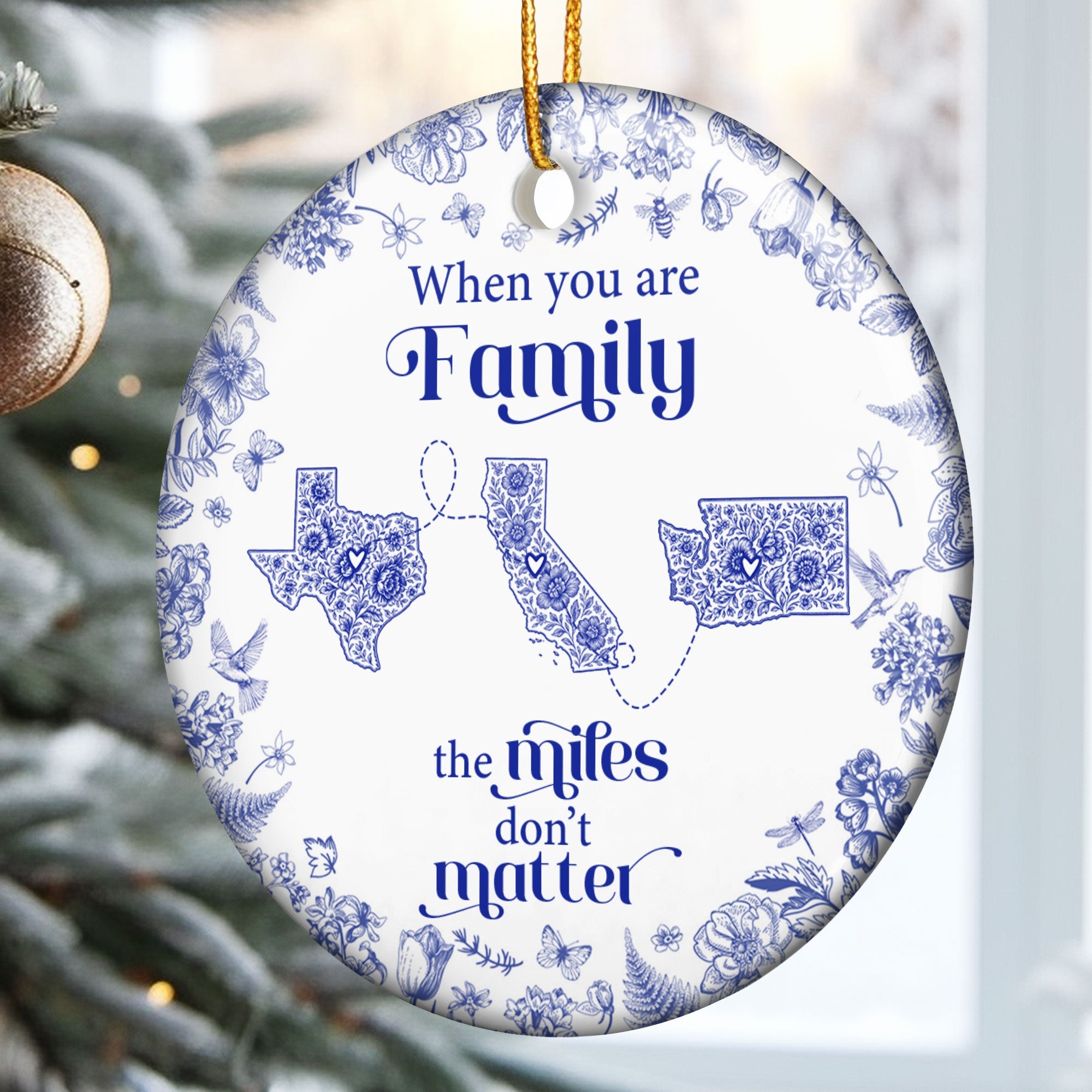 When You Are Family, Siblings The Miles Don't Matter - Personalized Ceramic Ornament