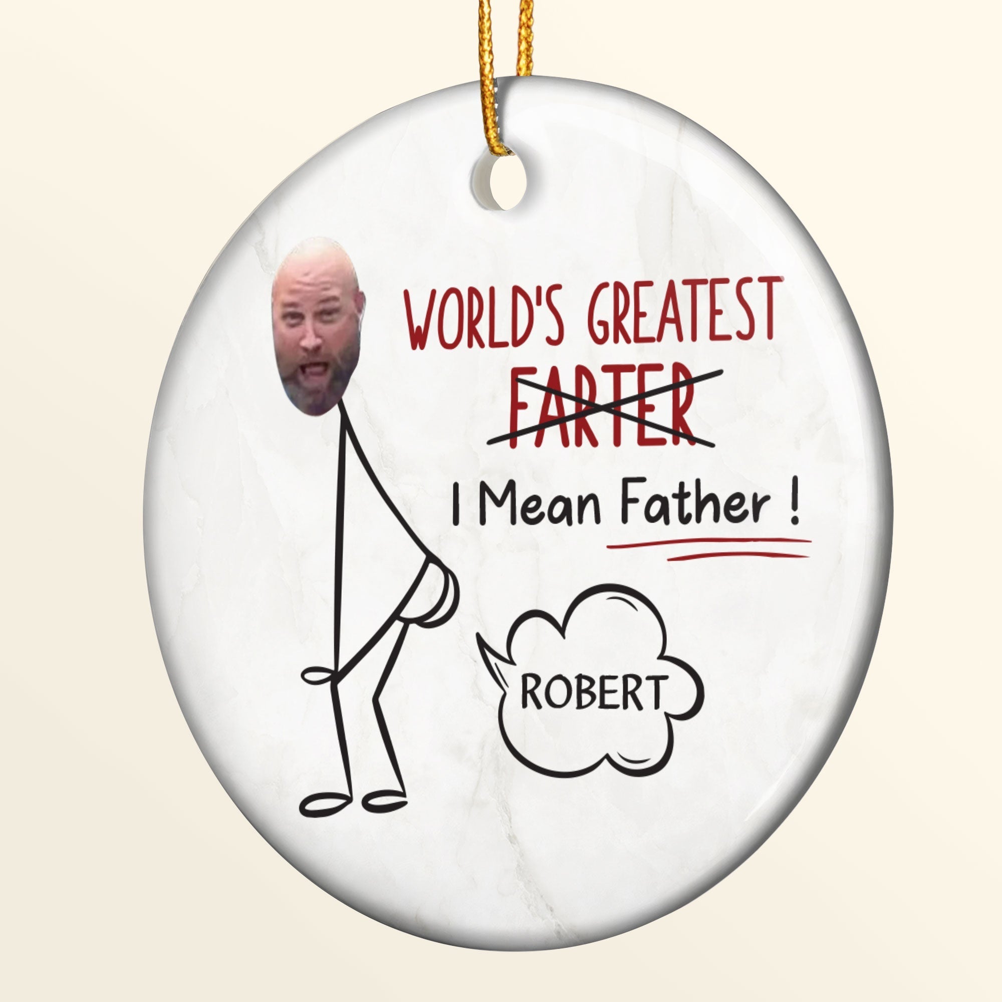 World's Greatest Farter 2 - Personalized Ceramic Photo Ornament