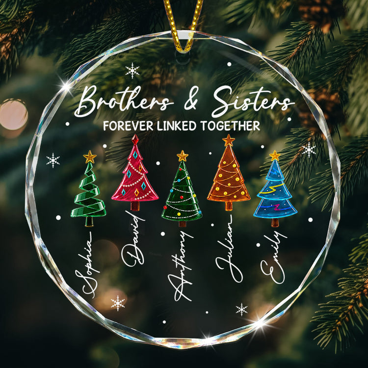 brothers-and-sisters-forever-linked-together-glass-ornament-custom-family-christmas-gift-personalized-ornament-1