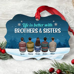 Life Is Better With Brothers And Sisters 2 - Personalized Aluminum Ornament - Ugly Christmas Sweater Sitting